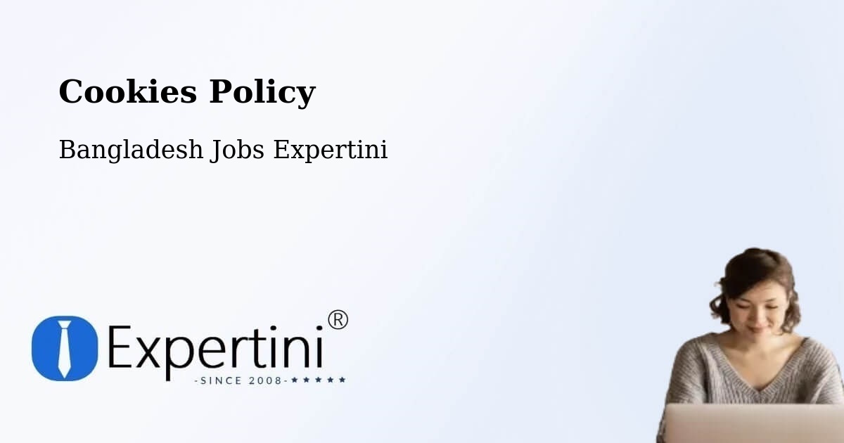 Cookie Policy – Sunamganj - Bangladesh Jobs Expertini