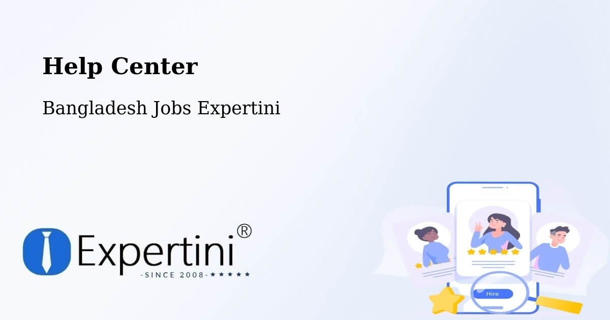 Help Center – Sunamganj - Bangladesh Jobs Expertini