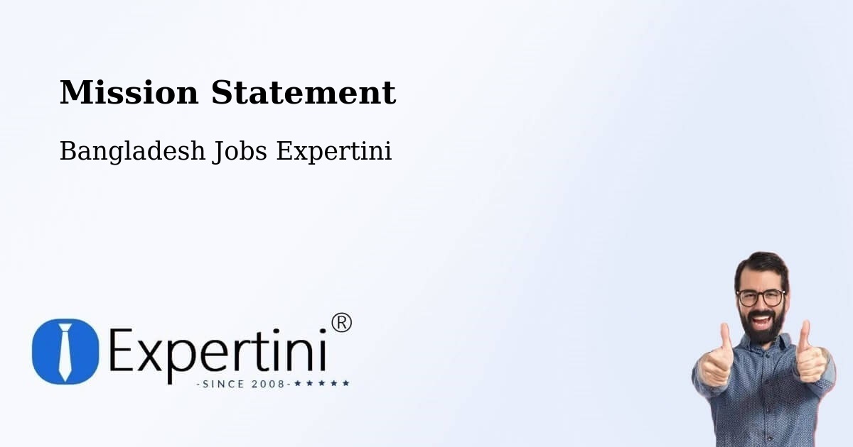 Corporate Mission – Sunamganj - Bangladesh Jobs Expertini