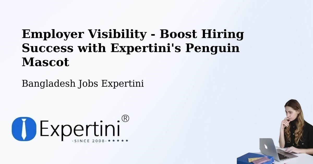 CV and Resume Visibility Optimization – Sunamganj - Bangladesh Jobs Expertini